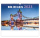 Calendar Bridges - Size: 45 x 31,5 cm /br Calendar: monthly international /br Number of sheets: 14 /br Advertising space: 45 x 7 cm