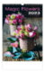Calendar Magic Flowers - Size: 31,5 x 45 cm /br Calendar: monthly international /br Number of sheets: 14 /br Advertising space: 31,5 x 7 cm /br Autor: Alena Hrbková